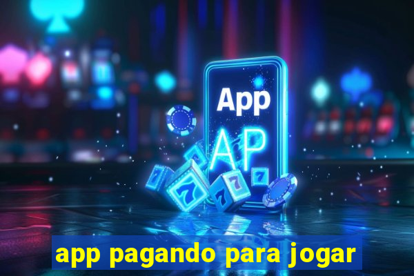 app pagando para jogar